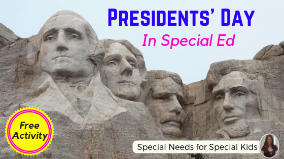 Presidents Day in Special Ed