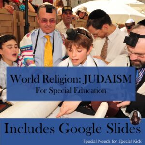 World Religions Judaism for Middle/High School Special Ed