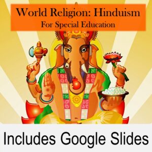 World Religions Hinduism for Mid/High School Special Ed