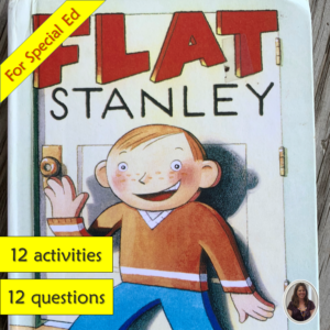Flat Stanley novel unit for Special Education
