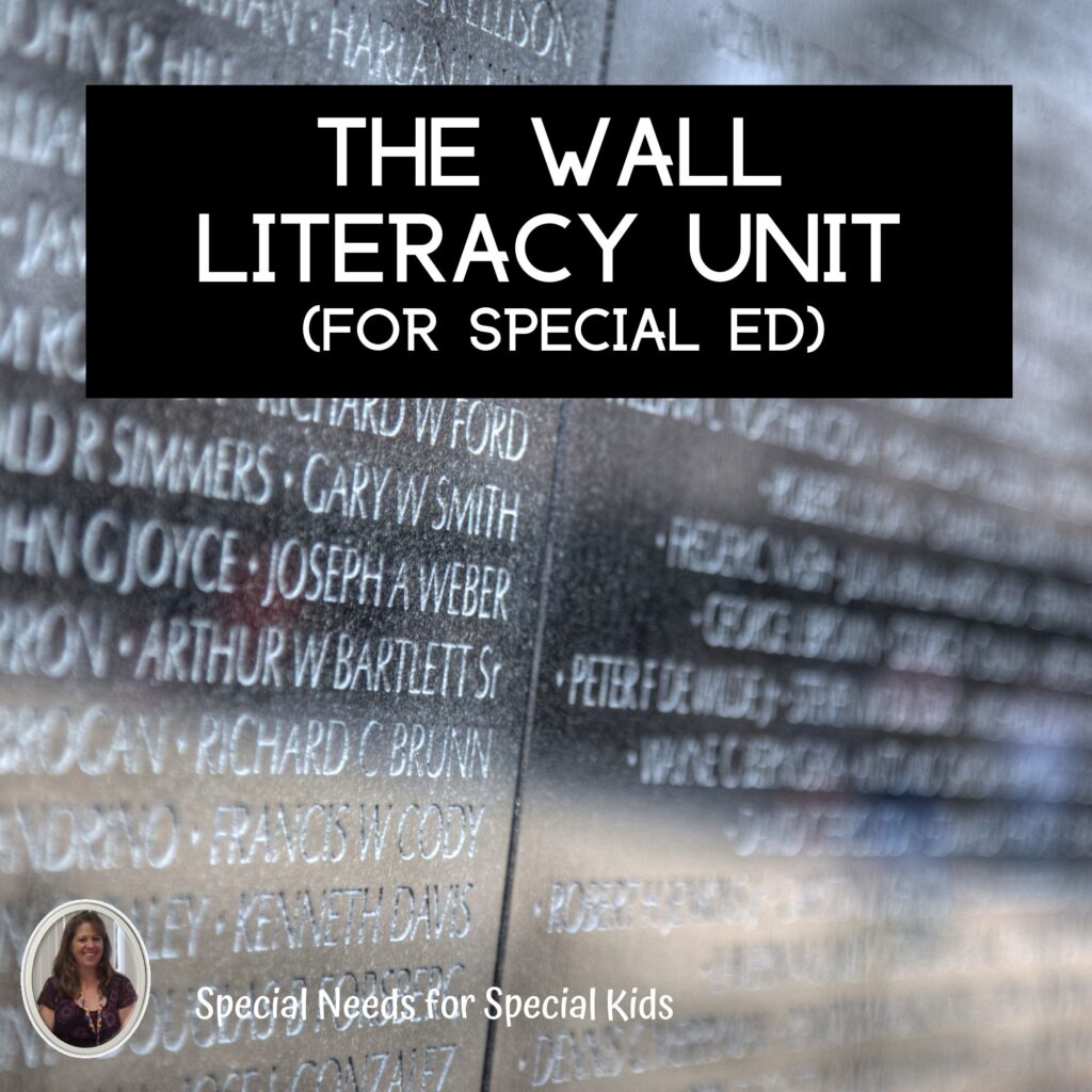 The Wall Literacy Unit for Special Education