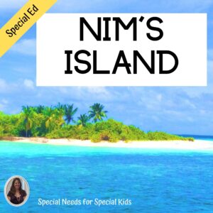 Nim's Island Novel Study for Special Education