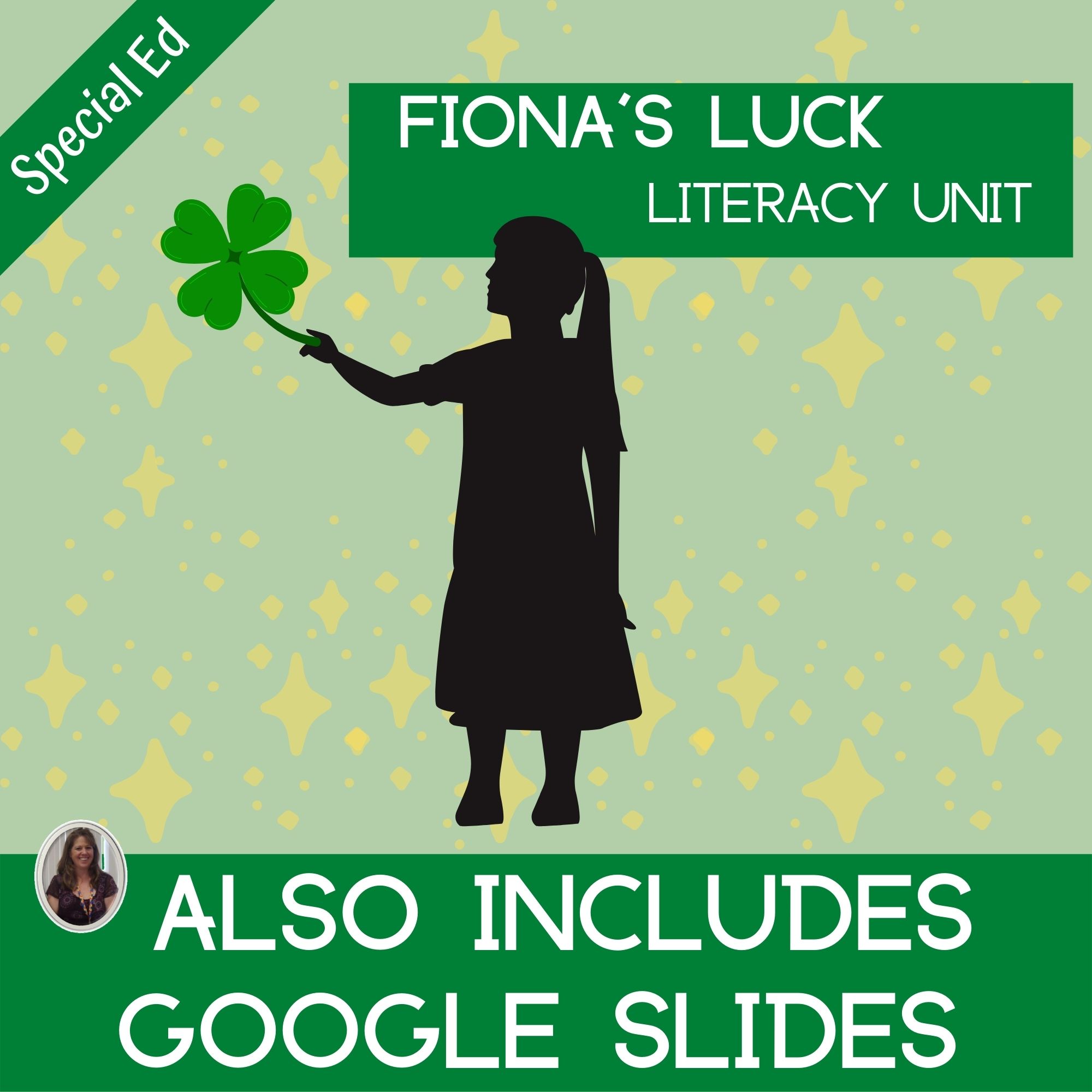 Fiona's Luck Literacy Unit for Special Education