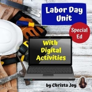 Labor Day Unit for Special Education with google activities | Distance Learning