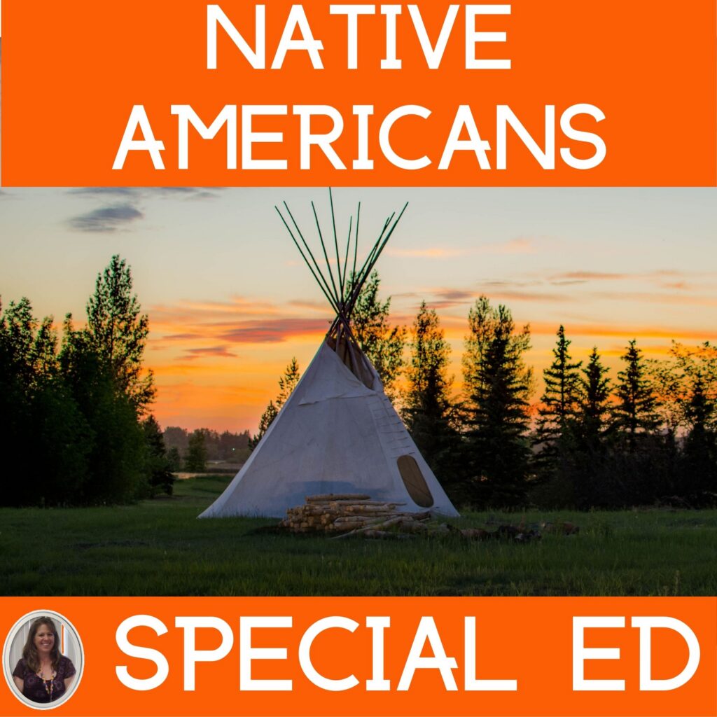 Native American Unit for Special Education PRINT and DIGITAL