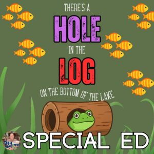 There's a Hole in the Log On the Bottom of the Lake Summer Read Aloud Activities