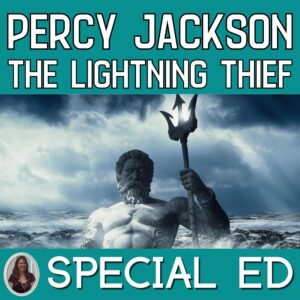 Percy Jackson and The Lightning Thief Novel Study for Special Education