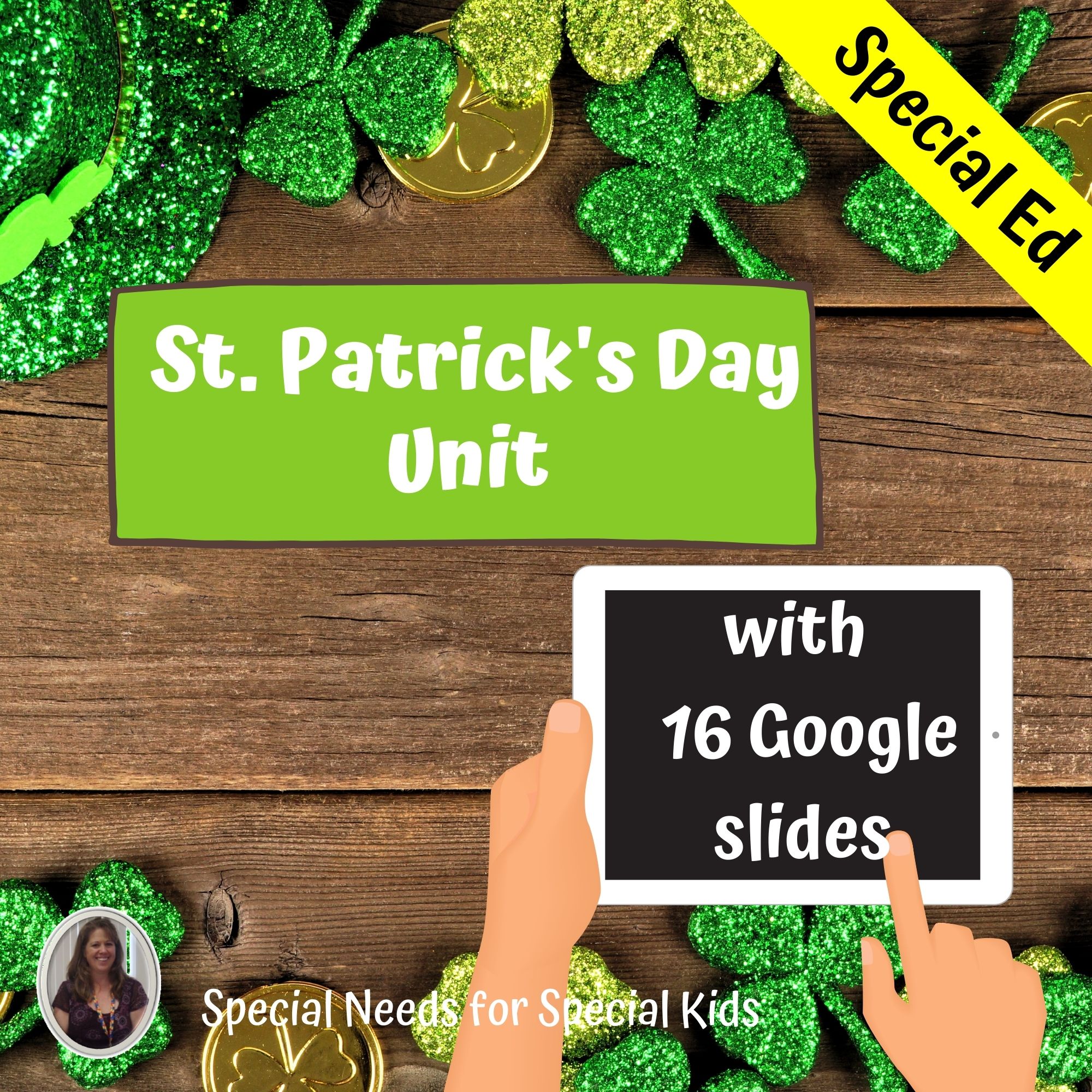 St Patrick's Day Unit for Special Ed with google slides | Distance Learning