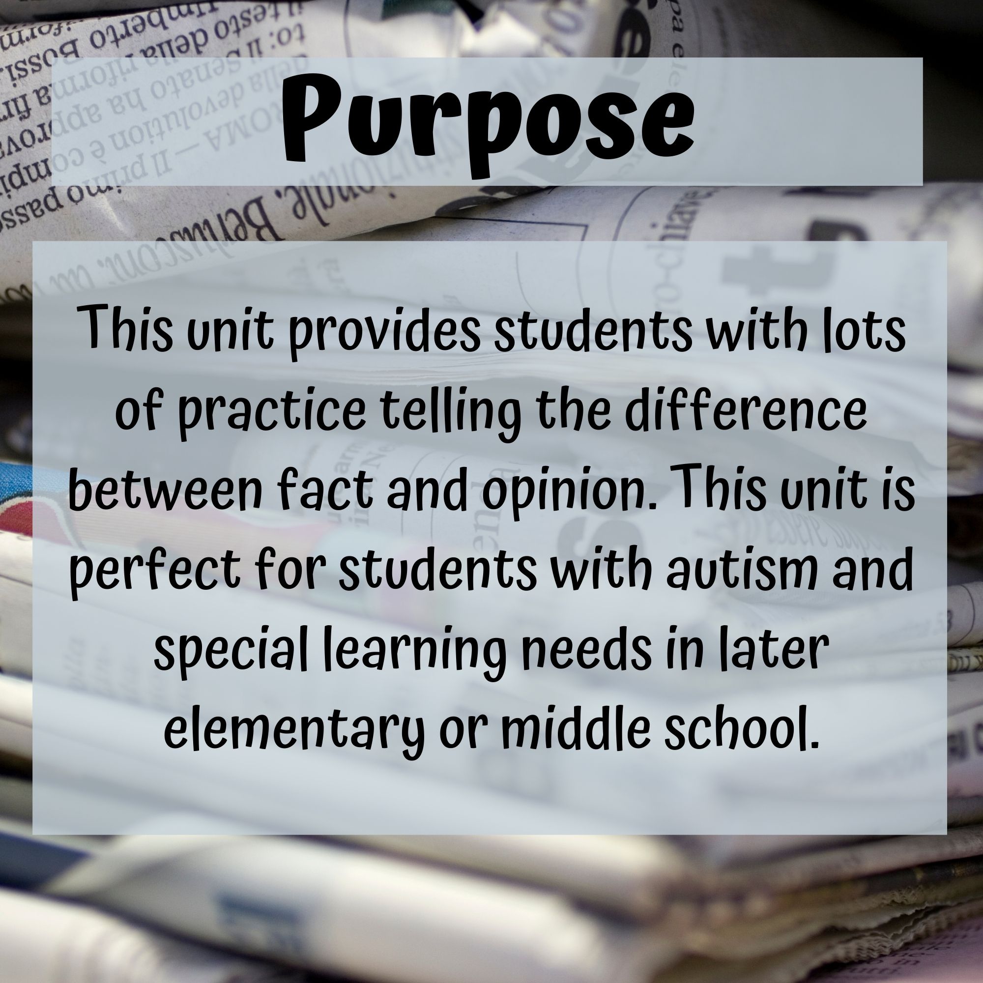 Fact or Opinion Unit for Special Education
