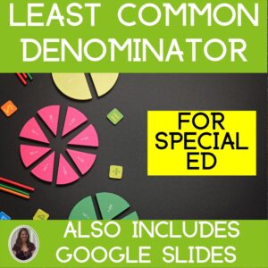 Least Common Denominator for Special Education
