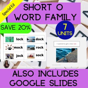 Short o Word Family Bundle for Special Education