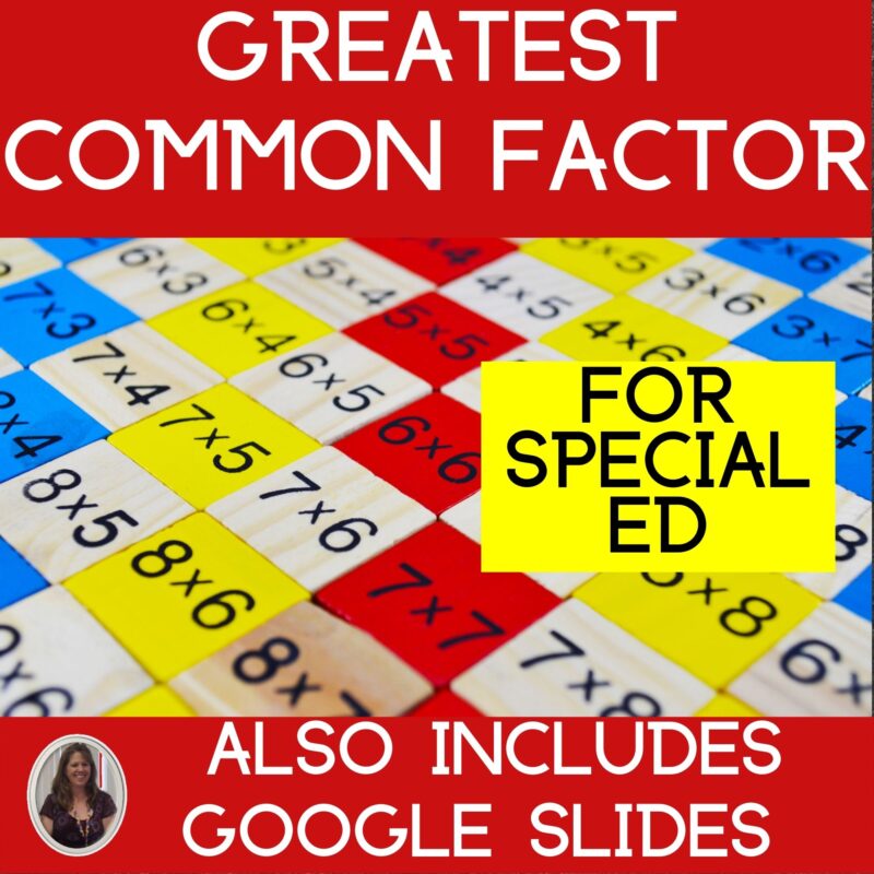 Greatest Common Factor for Special Education