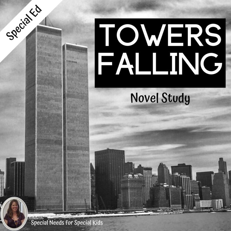 Towers Falling Novel Study for Special Education