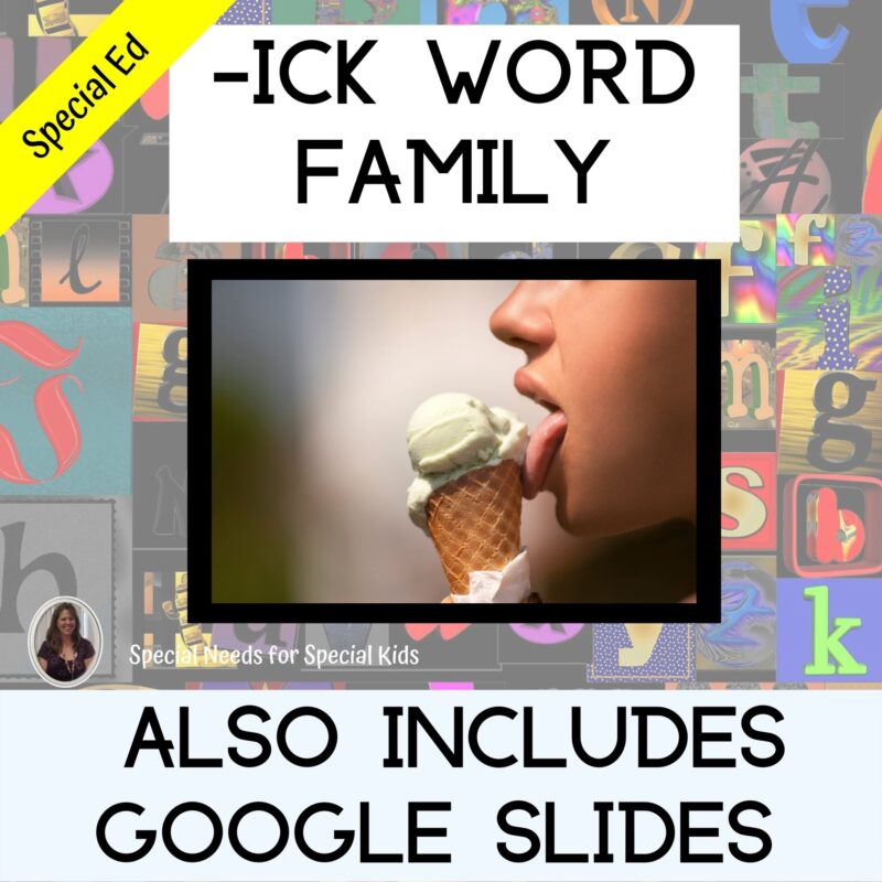 ick Word Family for Special Education