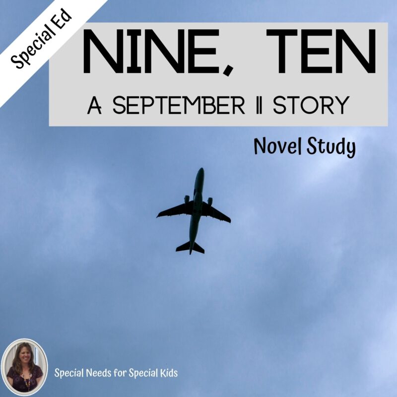 nine, ten A September 11 Story Novel Study for Special Education