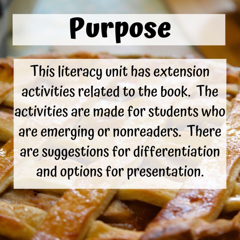 So You Want to Grow a Pie Literacy Unit for Special Education