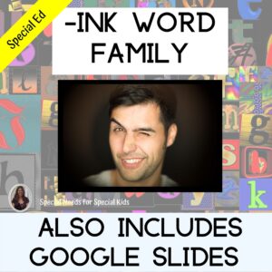 ink Word Family for Special Education