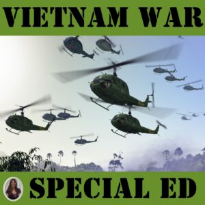 Vietnam War Unit for Special Education High School US History