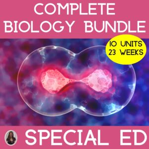 Biology for Special Education