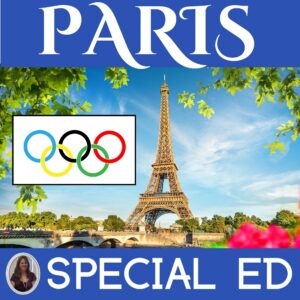 2024 Summer Olympics and Paris, France for Special Education World Geography