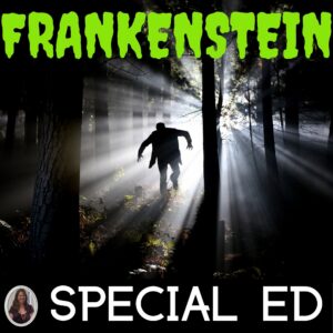 Frankenstein Novel Study for Special Education Frankenstein Chapter Questions