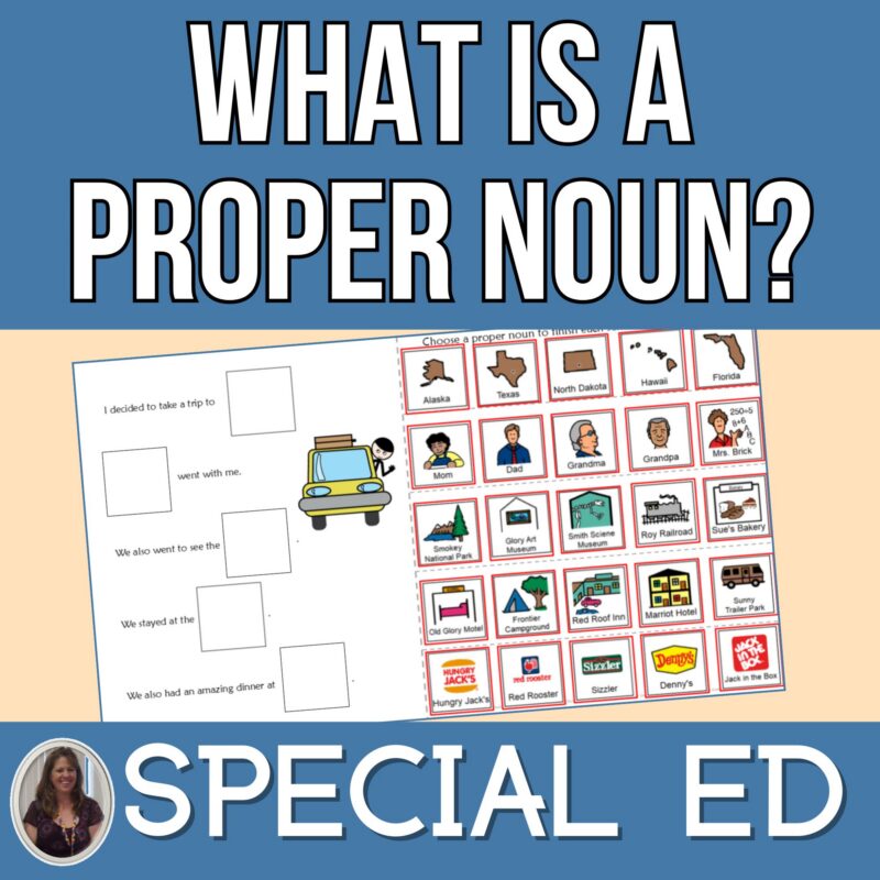 Read Noun What is a Proper Noun Special Education ELA Classifying Nouns • Special ...