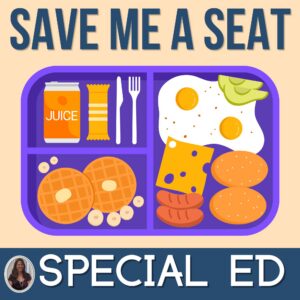 Save Me a Seat Novel Study Special Education Activities and Chapter Questions