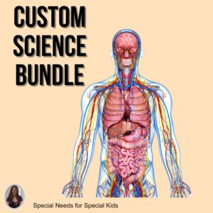 Custom Science Bundle for High School Special Education