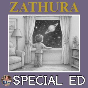 Zathura by Chris Van Allsburg Book Companion Activities for Special Education