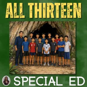 All Thirteen The Incredible Cave Rescue of the Thai Boys Soccer Team Novel Study