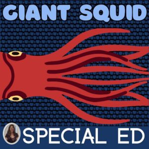 Giant Squid Searching for a Sea Monster Smithsonian Special Education Nonfiction
