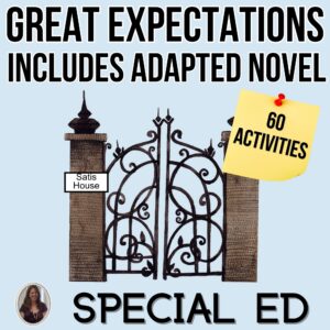 Great Expectations Adapted Novel Study Special Education Charles Dickens